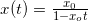 x(t) = \frac{x_0}{1-x_o t}